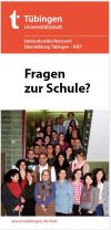 link=https://www.buendnis-fuer-familie-tuebingen.de/mediawiki/images/6/6e/Flyer_Fragen_zur_Schule_Deutsch.pdf Flyer INET Fragen zur Schule